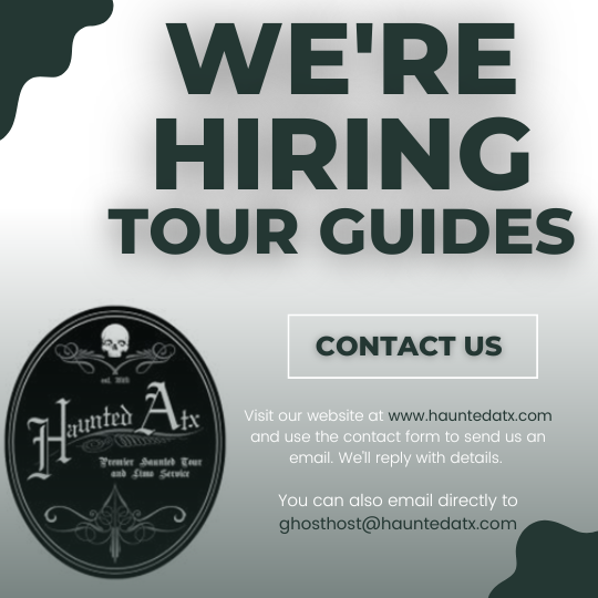 Haunted ATX is now hiring! Contact us below for more details.